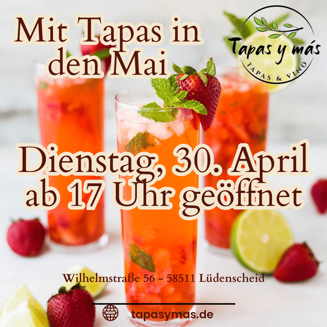 MIT TAPAS IN DEN MAI